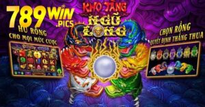 Nổ Hũ Kho Tàng Ngũ Long – Trò Chơi Jackpot Hấp Dẫn Tại 789Win 8 kho tang ngu long 789win 1